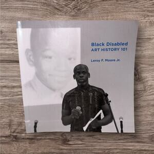 Black Disabled ART HISTORY 101